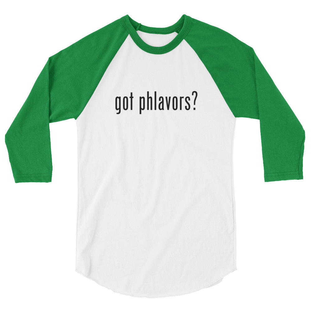 Women's Got Phlavors? Baseball Tee