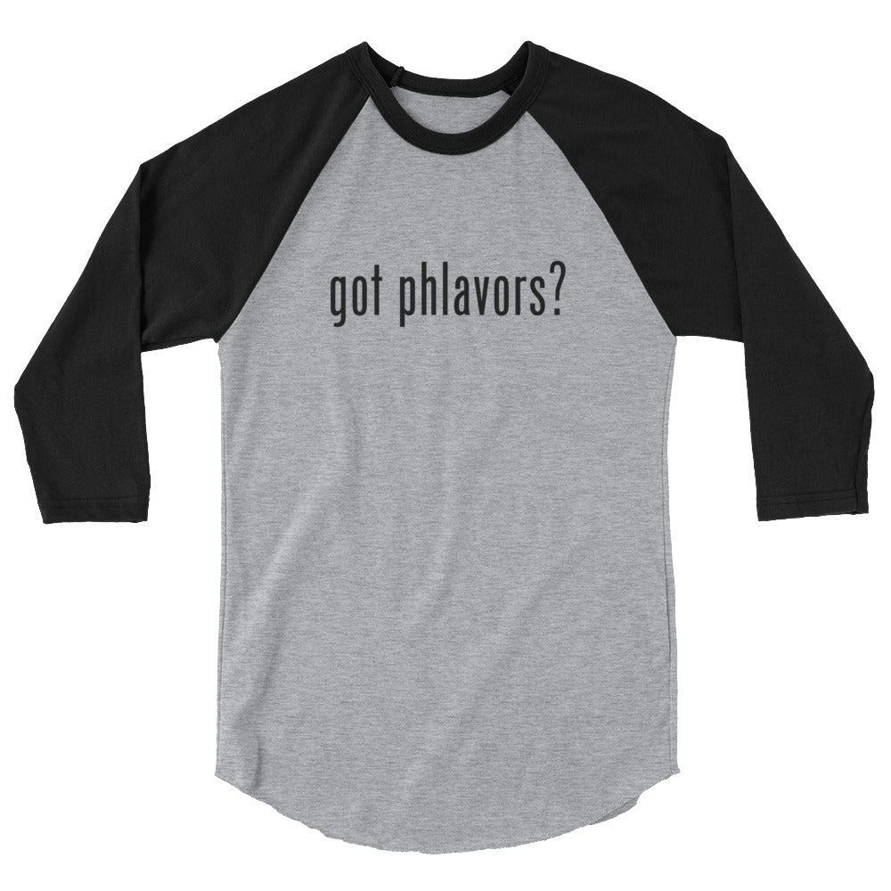 Women's Got Phlavors? Baseball Tee