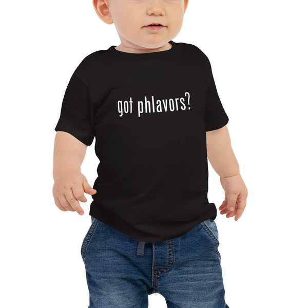 Baby's Got Phlavors? T-Shirt