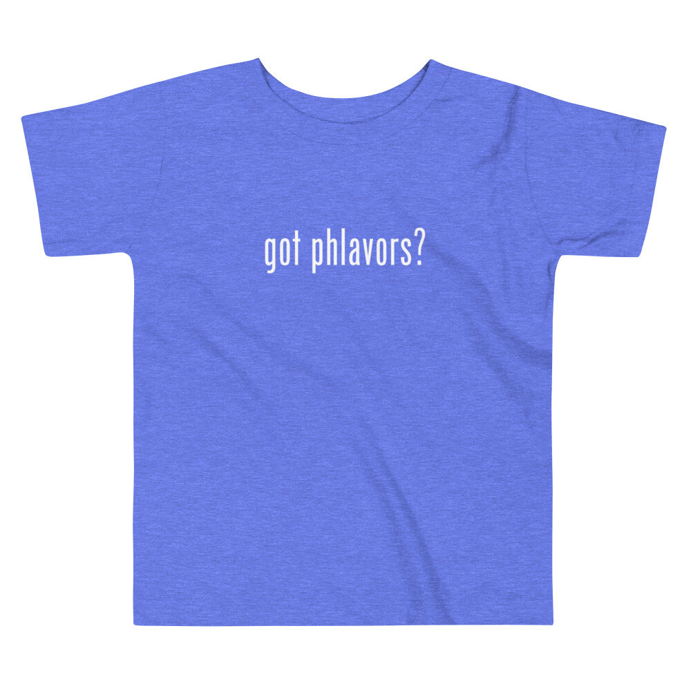 Toddler's Got Phlavors? T-Shirt