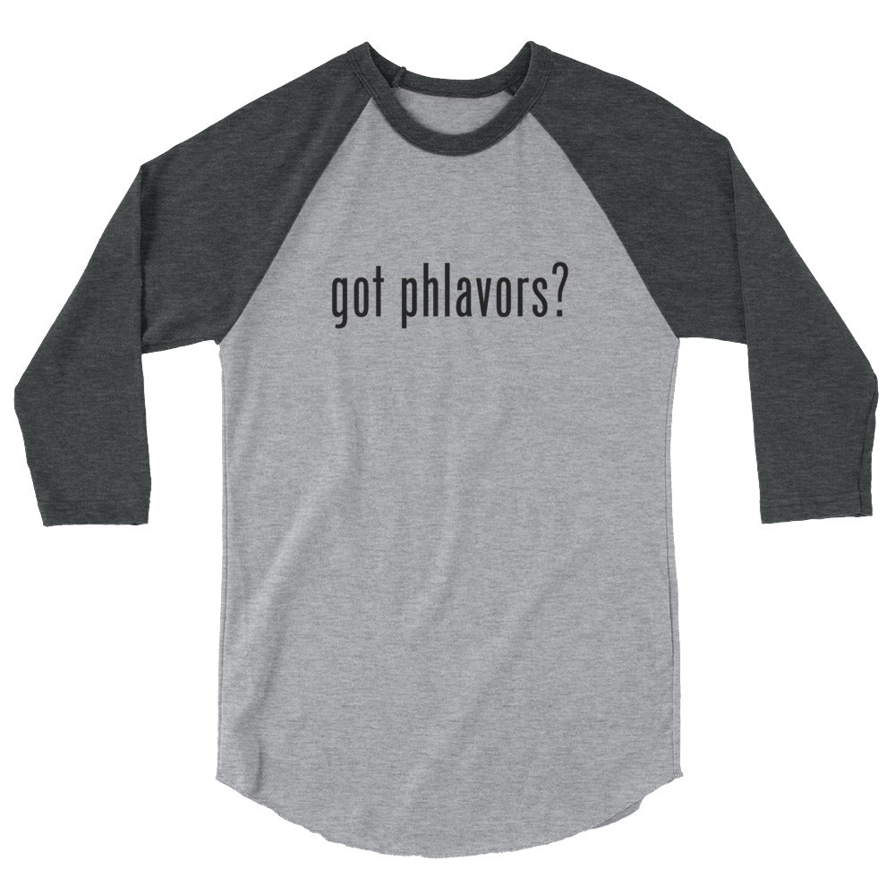 Women's Got Phlavors? Baseball Tee