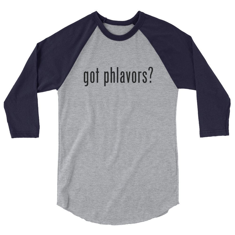 Men's Got Phlavors? Baseball Tee